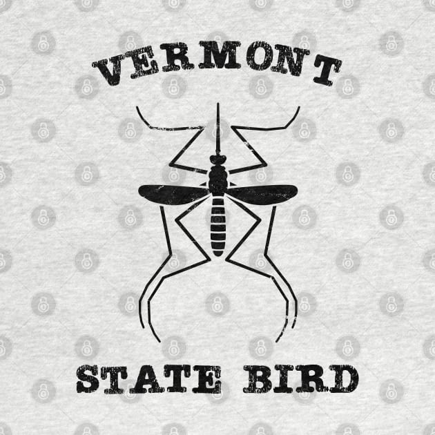 Vermont Mosquito State Bird by Huhnerdieb Apparel